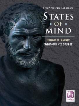 Teo Aparicio-Barberán: Symphony No. 2: States Of Mind, Opus 87