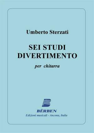 Umberto Sterzati: Sei Studi Divertimento