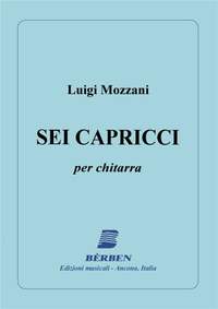Luigi Mozzani: Sei Capricci