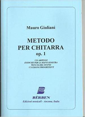Mauro Giuliani: Metodo Per Chitarra Op 1