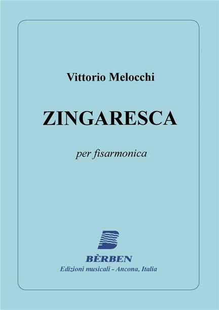 Vittorio Melocchi: Zingaresca