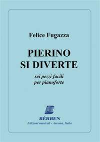 Gianfelice Fugazza: Pierino Si Diverte