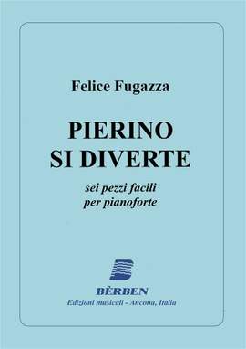 Gianfelice Fugazza: Pierino Si Diverte
