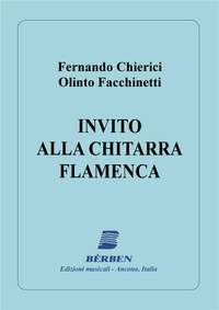Fernando Chierici: Invito Alla Chitarra Flamenca