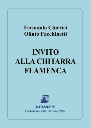Fernando Chierici: Invito Alla Chitarra Flamenca