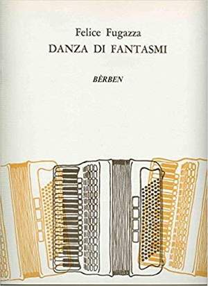 Fugazza Gianfelice: Danza Di Fantasmi