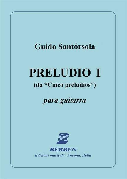 Guido Santorsola: 5 Preludios 1