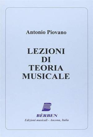 Antonio Piovano: Lezioni Di Teoria Musicale