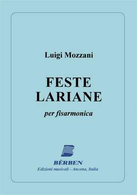 Luigi Mozzani: Feste Lariane