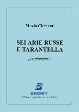 Clementi: 6 Arie Russe E Tarantella