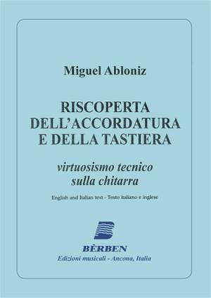 Miguel Ablóniz: Riscoperta Dell'Accordatura