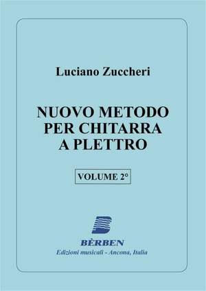 Luciano Zuccheri: Nuovo Metodo Per Chitarra A Ple
