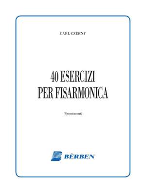 Carl Czerny: 40 Esercizi scelti dalle op. 139, 599 e 777