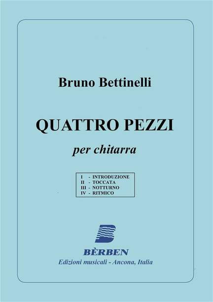 Bruno Bettinelli: 4 Pezzi