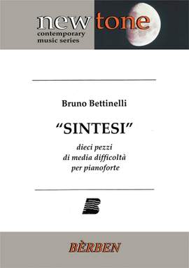 Bruno Bettinelli: Sintesi (Dieci Pezzi)