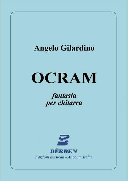 Angelo Gilardino: Ocram