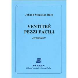 Johann Sebastian Bach: 23 Pezzi Facili