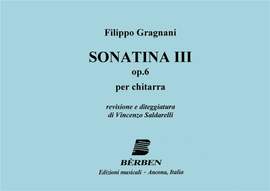 Filippo Gragnani: Sonate 3 Op 6