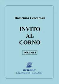 Domenico Ceccarossi: Invito Al Corno Vol 1