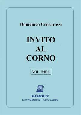 Domenico Ceccarossi: Invito Al Corno Vol 1