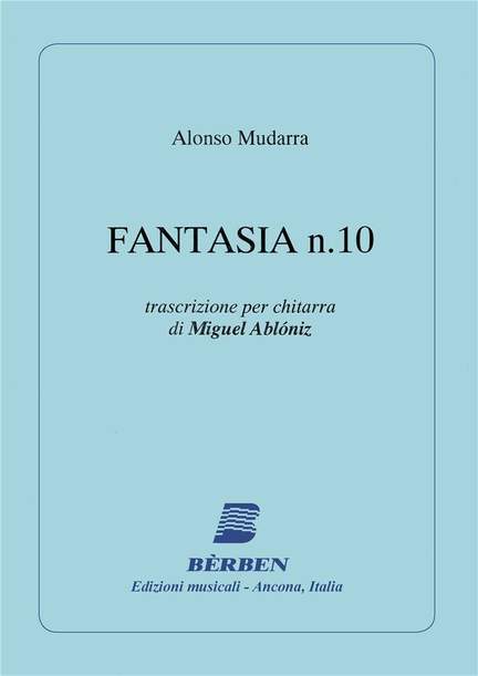 Alonso de Mudarra: Fantasia 10