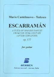 Mario Castelnuovo-Tedesco: Escarraman Op 177