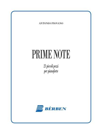 Antonio Piovano: Prime Note