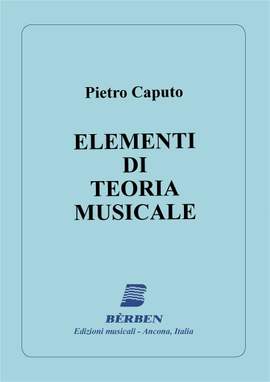 Caputo: Elementi Di Teoria Musicale