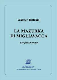 Roberto Beltrami_Augusto Migliavacca: La Mazurka Di Migliavacca