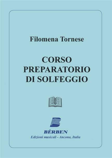 Tornese: Corso Preparatorio Di Solfeggi