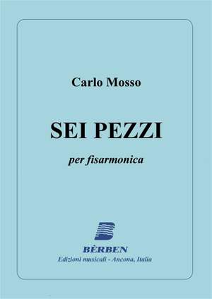Carlo Mosso: 6 Pezzi