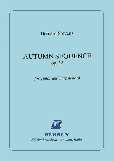Bernard Stevens: Autumn Sequence Op 52