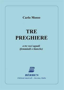 Carlo Mosso: 3 Preghiere