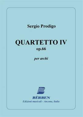 Sergio Prodigo: Quartetto Iv Op 66