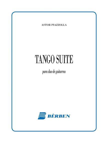 Astor Piazzolla: Tango Suite