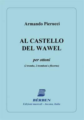 Armando Pierucci: Al Castello Del Wawel