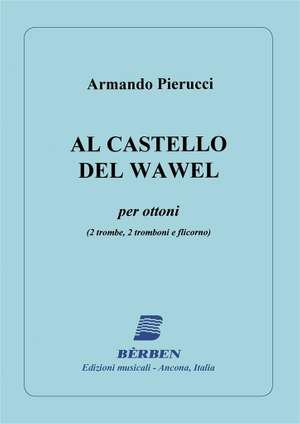 Armando Pierucci: Al Castello Del Wawel