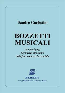 Sandro Garbatini: Bozzetti Musicali