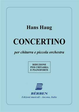 Hans Haug: Concertino Per Chitarra E Orchr