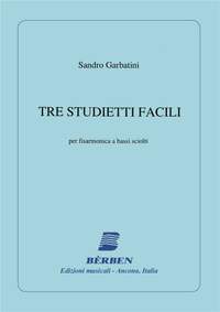 Sandro Garbatini: Tre Studietti Facili