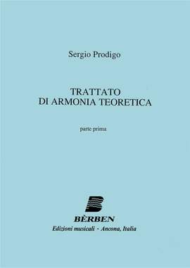 Sergio Prodigo: Trattato Di Armonia Vol 1