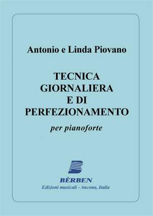 Antonio Piovano: Tecnica Giornaliera