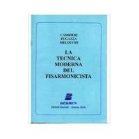 Emilio Cambieri_Gianfelice Fugazza_Vittorio Melocchi: La Tecnica Moderna del fisarmonicista