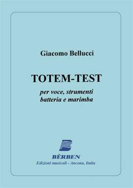 Giacomo Bellucci: Totem-Test