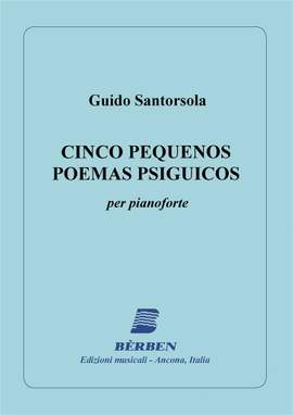 Guido Santorsola: 5 Pequenos Poemas Psiguicos