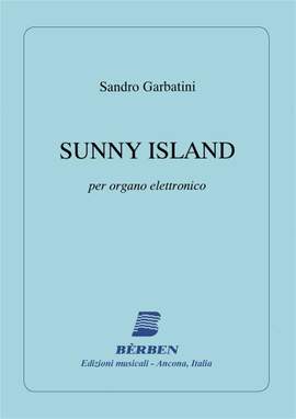 Sandro Garbatini: Sunny Island