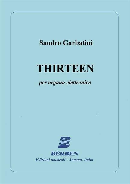 Sandro Garbatini: Thirteen