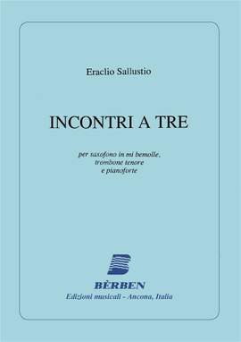 Eraclio Sallustio: Incontri A Tre