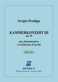 Sergio Prodigo: Kammerkonzert Iii Op 94