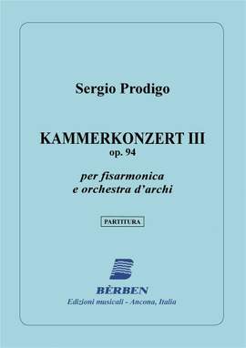 Sergio Prodigo: Kammerkonzert Iii Op 94
